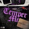 Mulii - Temper Me