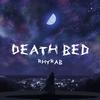 RhyRab - Death bed