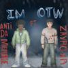 Zayro - I'M OTW (feat. Anti Da Menace)