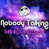 HoodWil - Nobody Talking