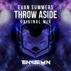 Evan Summers - Throw Aside (Original Mix)