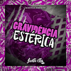 MC BM OFICIAL - Gravidencia Estérica