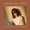 Mano - Chocolate