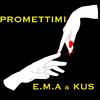 E.M.A - Promettimi