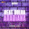 DJ THZIN - Beat Bolha Arabiana (feat. Mc Magrinho)