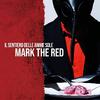 Mark The Red - Occhi Chiusi