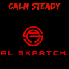 Al Skratch - Calm Steady