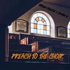 Shawn Finesse - Preach To The Choir (feat. J Nolan)