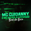 MC Guidanny - Beat da Boca