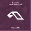 Nox Vahn - When I'm With You