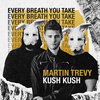 Martin Trevy - Every Breath You Take