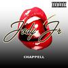 Chappell - Jody Jr (feat. Breanna Bolton)