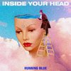 Running Blue - Inside Your Head (TP & GR Mix)