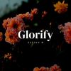 Esther M - Glorify