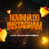 Dj Leo LG - Novinha do Instagram