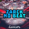 ZARCK NO BEAT - Cavucada (feat. Mc Gw)