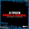 DJ MANEL 062 - A Origem Mandela Original