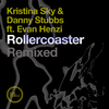 Kristina Sky - Rollercoaster (Paul Sawyer Remix)