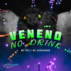 MC RF3 - Veneno no Drink