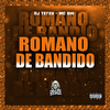 DJ Teteu - Romano de Bandido