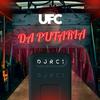 DJ RC1 - UFC DA PUTARIA
