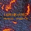 Young JD - Lion Hearted (feat. Drizzy Tae)