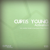 Curtis Young - Activation (Jonathan Carvajal vs Autocinema Remix)