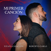 Roberto Carlo - Mi Primer Canción