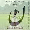 Ash K & Junior - Bliss (Original Mix)