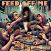 Truwerdz - Feed Off Me (feat. K Banger & Gonz!)