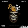 Drizzle TSD - Rap Life 0.1 (feat. Mfieazi)