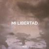 RCD - Mi Libertad