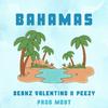 Beanz Valentino - Bahamas (feat. Peezy)