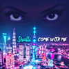 Shalli - Come With Me