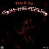 Traa - Fight the Feeling (feat. Hidi)