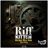 Riff Kitten - Radical Reunion