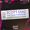 Scott Diaz - The Soul Fusion Track (No MC Version)