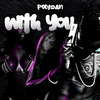 PolyDan - With You