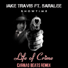 Jake Travis - Life of Crime (Carnao Beats Remix)