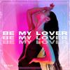 ReMan - Be My Lover (feat. Una)