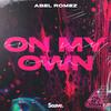 Abel Romez - On My Own