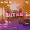 DJ Gollum - Back Seat