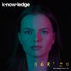 k·now·ledge - Hör zu (feat. Vanessa, Daniel J & Elly)