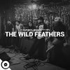 The Wild Feathers - On My Way (OurVinyl Sessions)