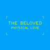 The Beloved - Physical Love (Red Nail Club Mix 2)