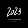 Kidd Emotions - 2023