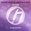 David Heat - Louder