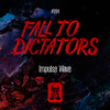 Impulse Wave - Fall To Dictators (Radio Mix)