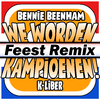 Bennie Beenham - We Worden Kampioenen! (Feest Remix)