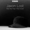 Jaxon Lost - Real Hip-Hop, Pt. 2 (feat. Issoe)